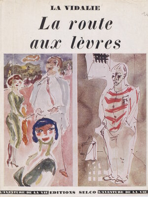 cover image of La route aux lèvres